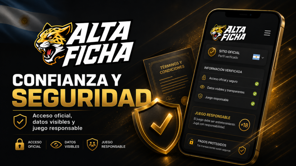 Imagen sobre confiabilidad y seguridad de Altaficha Argentina, acceso oficial, datos visibles y juego responsable